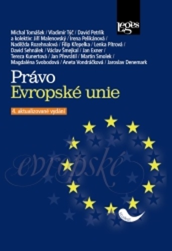 Pr�vo Evropsk� unie. 4. aktualizovan� vyd�n�