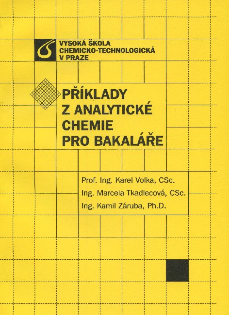 P��klady z analytick� chemie pro bakal��e