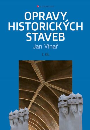 Opravy historick�ch staveb 2