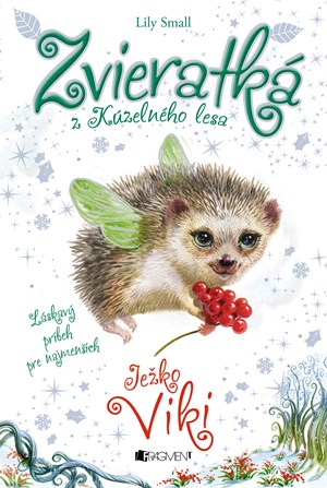 Zvieratk� z K�zeln�ho lesa � Je�ko Viki