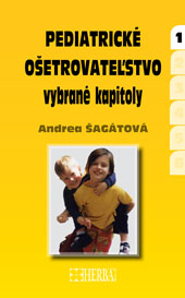 Pediatrick� o�etrovate�stvo - vybran� kapitoly