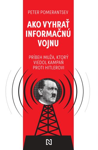 Ako vyhra� informa�n� vojnu