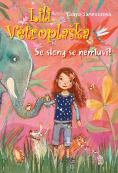 Lili V�tropla�ka: Se slony se nemluv�!