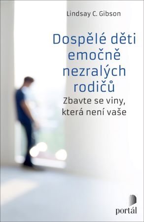 Dosp�l� d�ti emo�n� nezral�ch rodi��