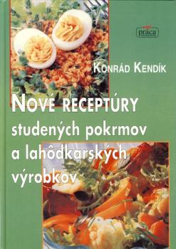 Nov� recept�ry studen�ch pokrmov a lah�dk�rskych v�robkov