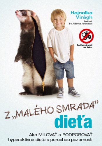 Z mal�ho smrada die�a