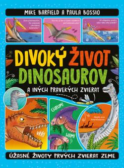 Divok� �ivot dinosaurov