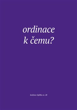 Ordinace. K �emu?