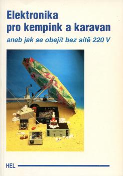 Elektronika pro kemp.a karavan