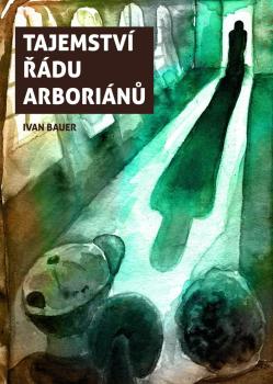 Tajemstv� ��du arbori�n�