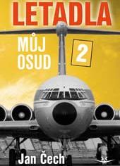 Letadla, m�j osud 2