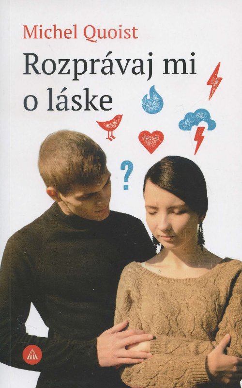 Rozprvaj mi o lske