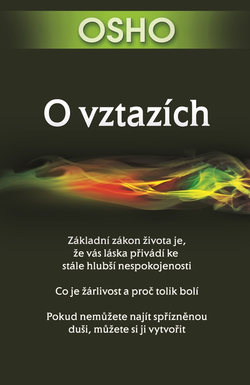O vztaz�ch - Nejd��v bu�, pak m�j vztah