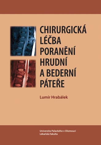 Chirurgick� l��ba poran�n� hrudn� a bedern� p�te�e