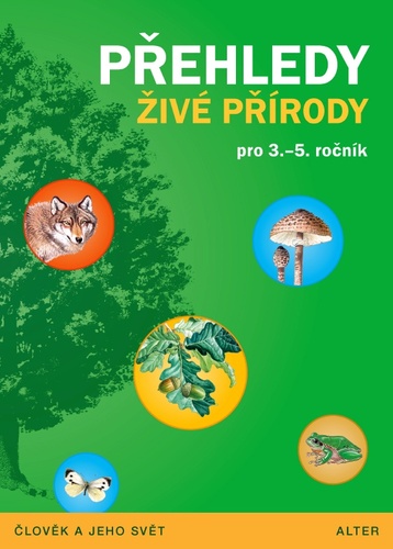 P�ehledy �iv� p��rody 3.-5. ro�n�k