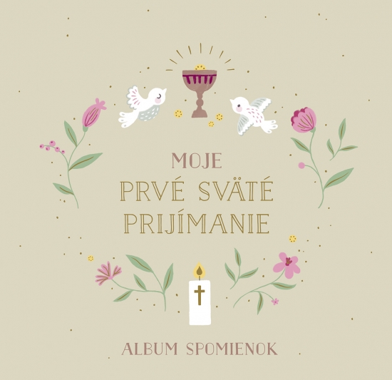 Moje prv� sv�t� prij�manie: Album spomienok