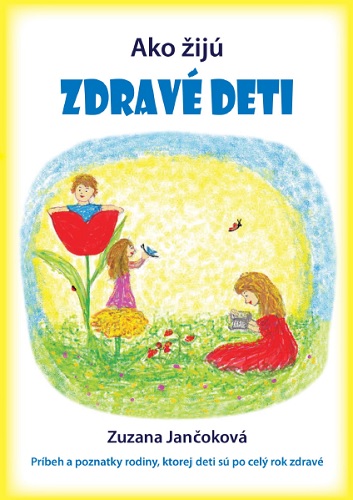 Ako ij zdrav deti