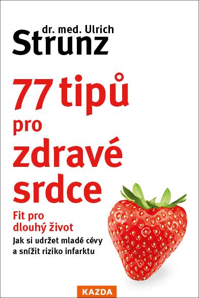77 tip� pro zdrav� srdce