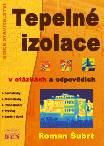 Tepeln� izolace v ot�zk�ch a odpov�d�ch