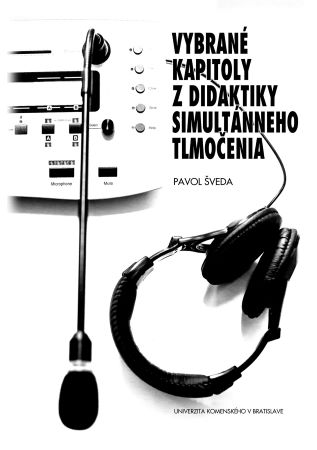 Vybran� kapitoly z didaktiky simult�nneho tlmo�enia