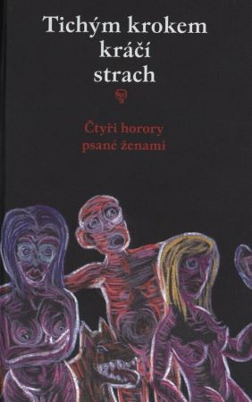 Tich�m krokem kr��� strach