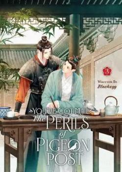 You�ve Got Mail: The Perils of Pigeon Post 3