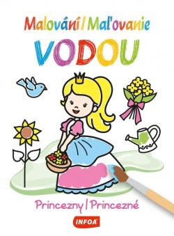 Malov�n� vodou / Ma�ovanie -BO-Princezny / Princezn� (CZ/SK vydanie)