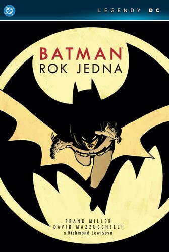 Batman Rok jedna Legendy DC