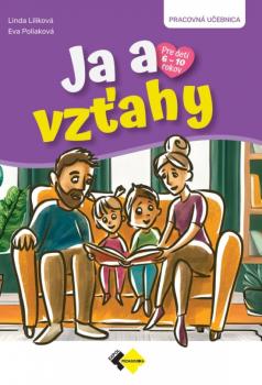 Ja a vz�ahy - pracovn� u�ebnica