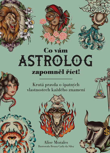 Co v�m astrolog zapomn�l ��ct