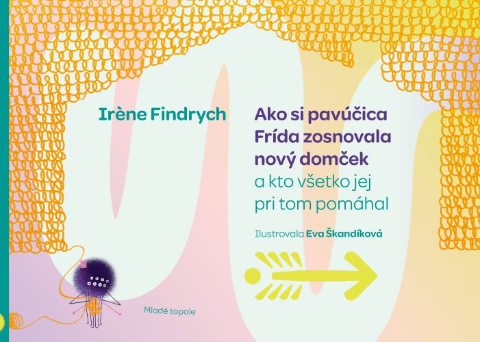 Ako si pav��ica Fr�da zosnovala nov� dom�ek