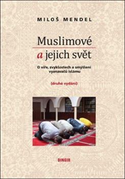 Muslimov� a jejich sv�t