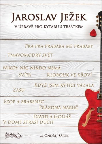Jaroslav Je�ek v �prav� pro kytaru s trs